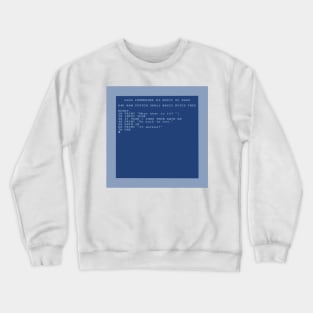 C64 basic time travel script Crewneck Sweatshirt